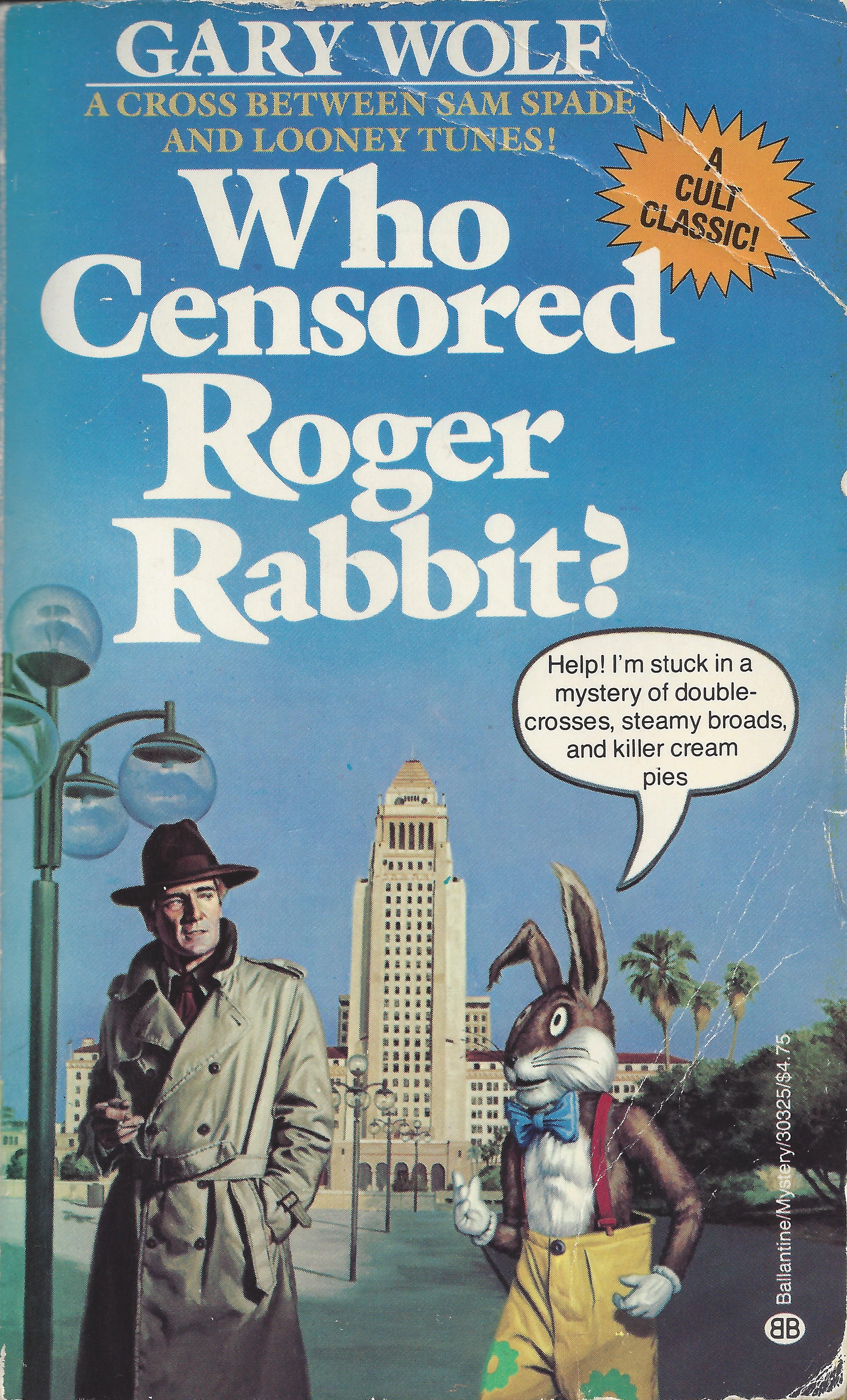 ‘Who Censored Roger Rabbit?’ – Pulling a Rabbit Out of a Hat